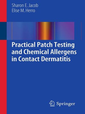 cover image of Practical Patch Testing and Chemical Allergens in Contact Dermatitis